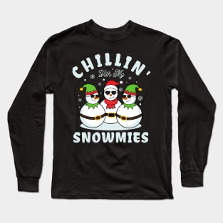 Chillin with My Snowmies Long Sleeve T-Shirt